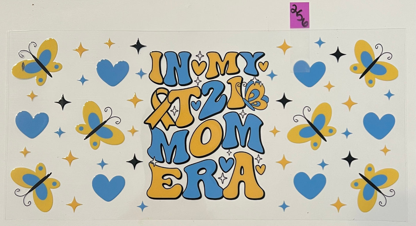 Down Syndrome T21 Mom Era - W256