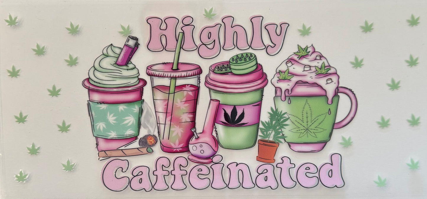 Highly Caffeinated, 420 - W81