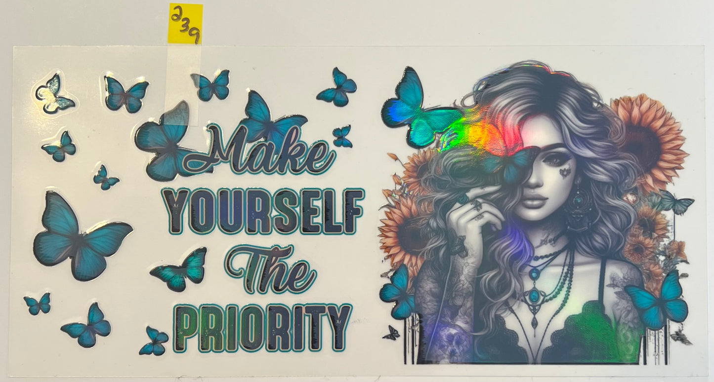 Holographic Make Yourself a Priority - W239