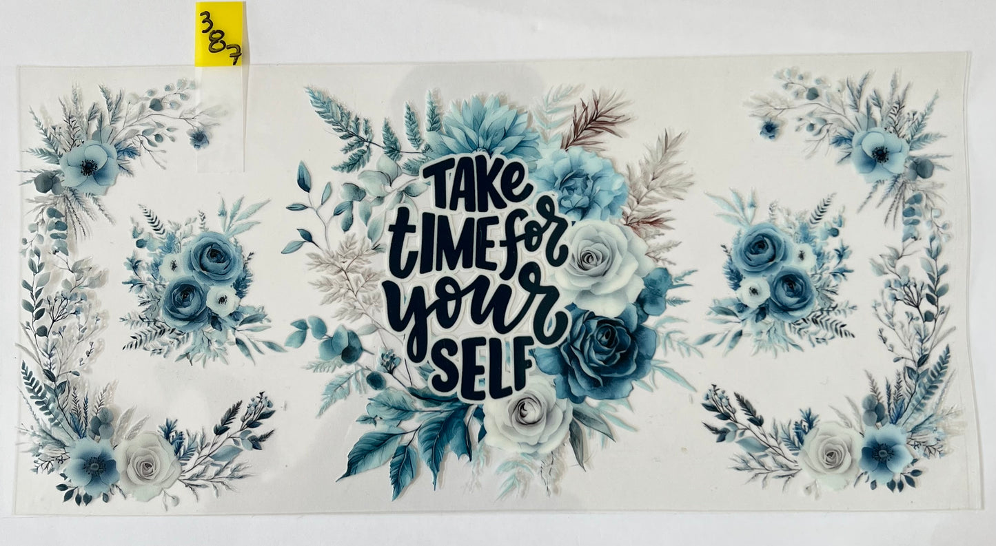 Take Time for Yourself - W387